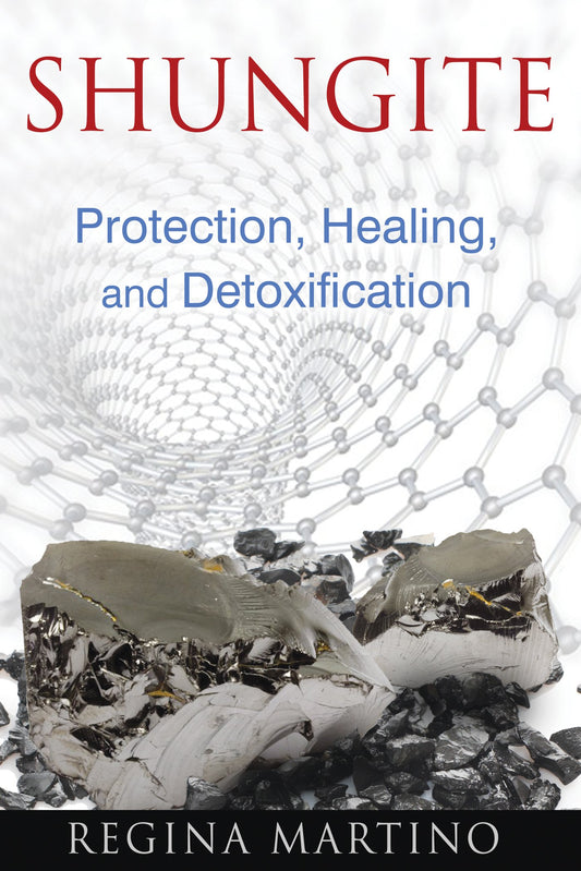 Shungite - Protection, Healing & Detoxification